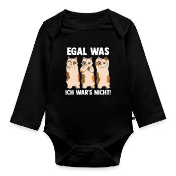 Egal was ich wars nicht Katze - Baby Bio-Langarm-Body - Schwarz - Vorne