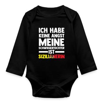 Ich habe keine Angst meine Schwiegertochter ist Si - Baby Bio-Langarm-Body - Schwarz - Vorne