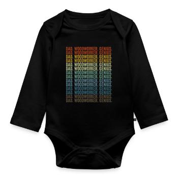 Papa. Holzarbeiter. Genial. Holzarbeiter-Vater - Baby Bio-Langarm-Body - Schwarz - Vorne