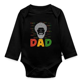 Proud Black Dad African Father - Organic Longsleeve Baby Bodysuit - black - Front