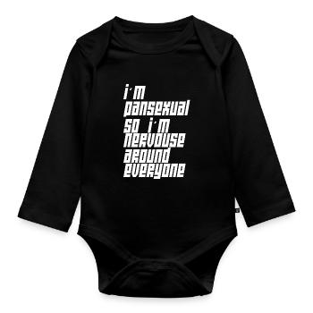 Je suis pansexuelle donc je suis nerveuse devant tout le monde - Body Bébé bio manches longues - noir - Devant