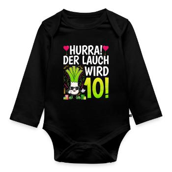 Hurra der Lauch wird 10 - Baby Bio-Langarm-Body - Schwarz - Vorne