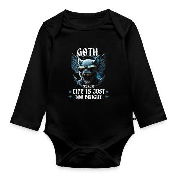 Gothic Life Is Too Bright, Emo Sunglasses Goth Bat - Baby Bio-Langarm-Body - Schwarz - Vorne