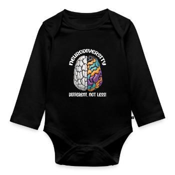"Different, Not Less" Neurodiversity - Organic Longsleeve Baby Bodysuit - black - Front