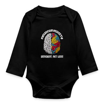 "Different, Not Less" Neurodiversity - Organic Longsleeve Baby Bodysuit - black - Front