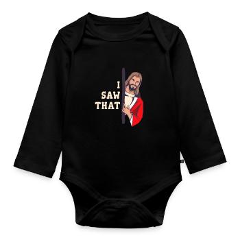 Jesus Meme I saw that sarcasm - Organic Longsleeve Baby Bodysuit - black - Front