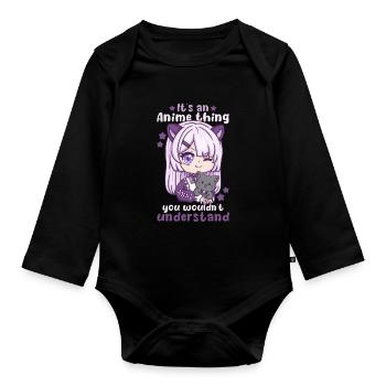 It's An Anime Thing You Wouldn't Understand - Organic Longsleeve Baby Bodysuit - black - Front