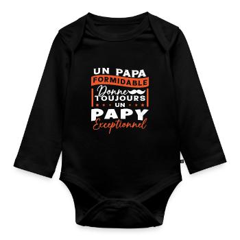 Papa Formidable Donne Toujours Papy Exceptionnel - Body Bébé bio manches longues - noir - Devant