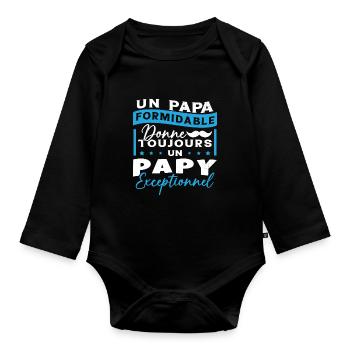 Papa Formidable Donne Toujours Papy Exceptionnel - Body Bébé bio manches longues - noir - Devant