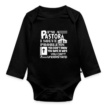 Pastor Pastor I Solve Problems - Organic Longsleeve Baby Bodysuit - black - Front