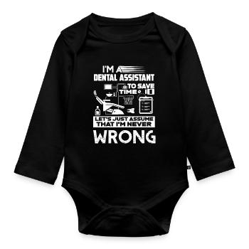 Dental Assistant I'm A Dental Assistant - Organic Longsleeve Baby Bodysuit - black - Front