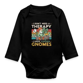 Ich Brauche Keine Therapie Ich Habe Gartenzwerge - Baby Bio-Langarm-Body - Schwarz - Vorne