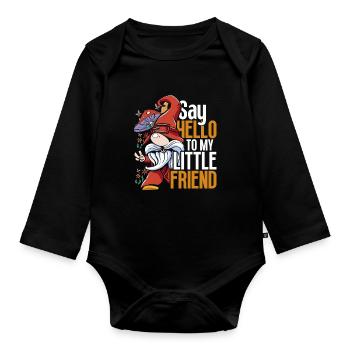 Gartenzwerg Say Hello To My Little Friend - Baby Bio-Langarm-Body - Schwarz - Vorne