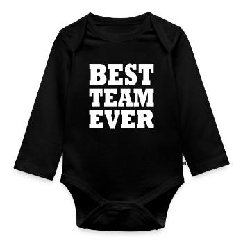 Best team ever - Baby Bio-Langarm-Body - Schwarz - Vorne