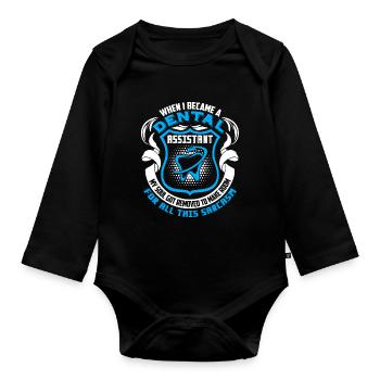 Dental Assistant I Became A Dental Assistant - Organic Longsleeve Baby Bodysuit - black - Front