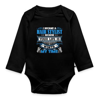 Hair Stylist I Became A Hair Stylist - Organic Longsleeve Baby Bodysuit - black - Front