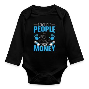 Ich berühre Menschen für Geld Massagetherapeutin - Baby Bio-Langarm-Body - Schwarz - Vorne