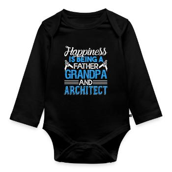 Love Being A Father Grandpa And Architect - Organic Longsleeve Baby Bodysuit - black - Front