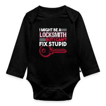 Locksmith Locksmith I Can't Fix Stupid - Organic Longsleeve Baby Bodysuit - black - Front