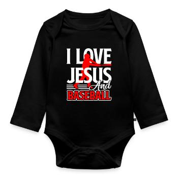 Baseball I Love Jesus And Baseball - Organic Longsleeve Baby Bodysuit - black - Front