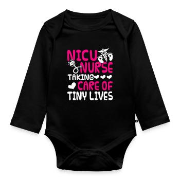 Nicu Nurse Nicu Nurse Taking Care Of Tiny Lives - Organic Longsleeve Baby Bodysuit - black - Front