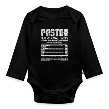 Pastor Pastor Nutritional Facts - Organic Longsleeve Baby Bodysuit - black - Front