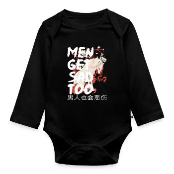 japanese style Men get sad too - Organic Longsleeve Baby Bodysuit - black - Front