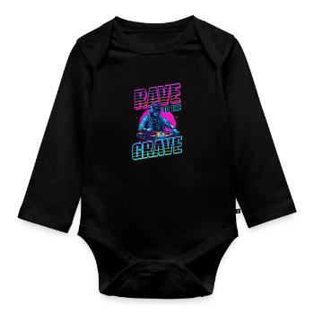 Edm Rave Rave To The Grave - Organic Longsleeve Baby Bodysuit - black - Front