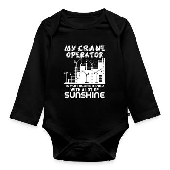 Crane Operator My Crane Operator Is Hurricane - Organic Longsleeve Baby Bodysuit - black - Front
