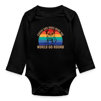 Kaffee Und Hunde Welt Gehen Retro Herum - Baby Bio-Langarm-Body - Schwarz - Vorne
