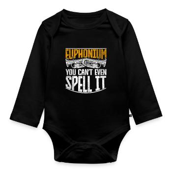 Euphonium vous ne pouvez même pas l’épeler - Body Bébé bio manches longues - noir - Devant