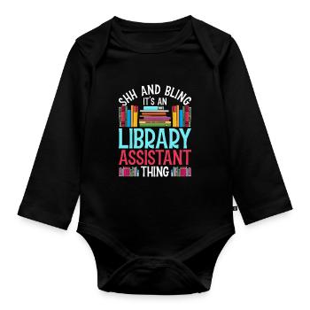 Librarian Librarian Library Assistant - Organic Longsleeve Baby Bodysuit - black - Front
