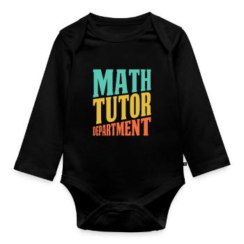 Mathelehrer Mathe Lehrer Abteilung - Baby Bio-Langarm-Body - Schwarz - Vorne