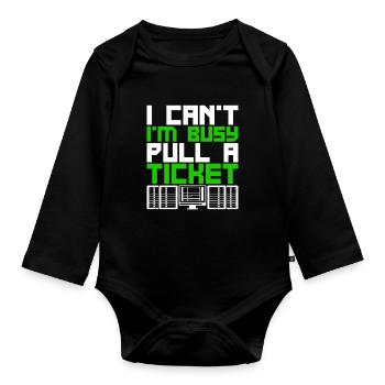Network Administrator Pull A Ticket - Organic Longsleeve Baby Bodysuit - black - Front