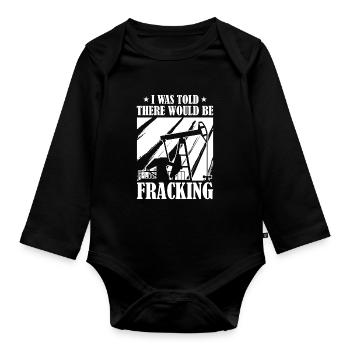 Oilfield Oil Rig Funny Fracking - Organic Longsleeve Baby Bodysuit - black - Front