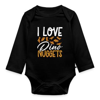 I love dino nuggets - Organic Longsleeve Baby Bodysuit - black - Front