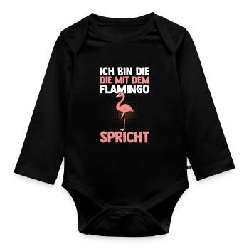 Ich bin die mit dem Flamingo spricht - Baby Bio-Langarm-Body - Schwarz - Vorne