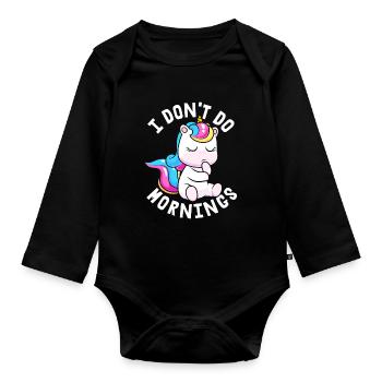 Licorne Licorne Drôle Je Ne Fais Pas De Matins - Body Bébé bio manches longues - noir - Devant
