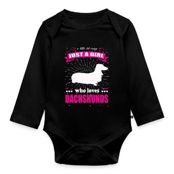 Just a Girl who loves Dackel Outfit - Baby Bio-Langarm-Body - Schwarz - Vorne