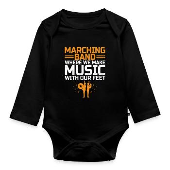 Marching Band Sayings Funny Marching Instruments - Organic Longsleeve Baby Bodysuit - black - Front
