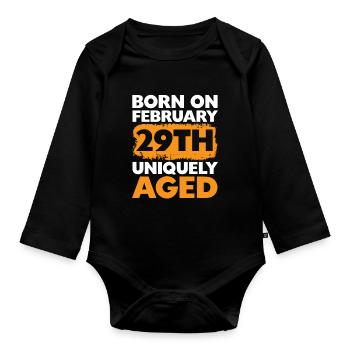 Happy Birthday Schaltjahr 29. Februar Schalttag - Baby Bio-Langarm-Body - Schwarz - Vorne
