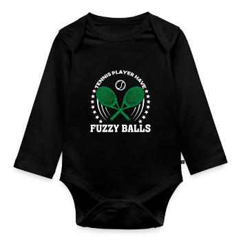 Tennis Player Have Fuzzy Balls - Organic Longsleeve Baby Bodysuit - black - Front