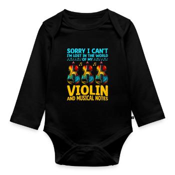Sorry I Can't I'm Lost In The World Of My Violin V - Baby Bio-Langarm-Body - Schwarz - Vorne