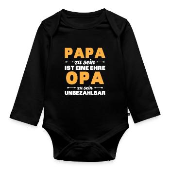 Being a dad is an honor, being a grandpa is priceless - Organic Longsleeve Baby Bodysuit - black - Front