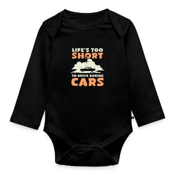 Das Leben der Autoenthusiasten ist zu kurz für langweilige Autos - Baby Bio-Langarm-Body - Schwarz - Vorne