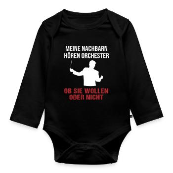 Orchester-Nachbarschaft - Geschenk mit Humor - Baby Bio-Langarm-Body - Schwarz - Vorne