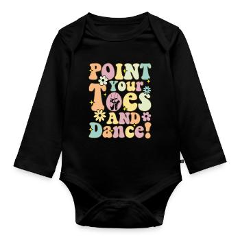 Groovy Ballet Dance Dancer Ballerina Show Her - Organic Longsleeve Baby Bodysuit - black - Front