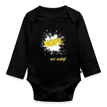 Nope not today - Baby Bio-Langarm-Body - Schwarz - Vorne
