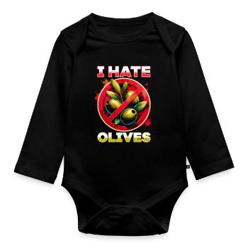 I hate olives - Organic Longsleeve Baby Bodysuit - black - Front
