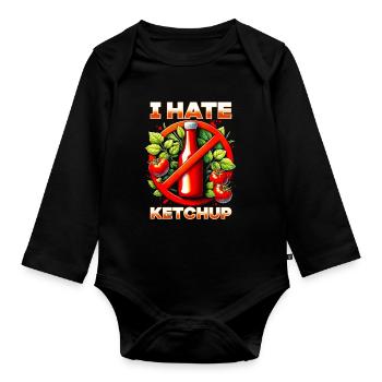 I hate ketchup - Organic Longsleeve Baby Bodysuit - black - Front